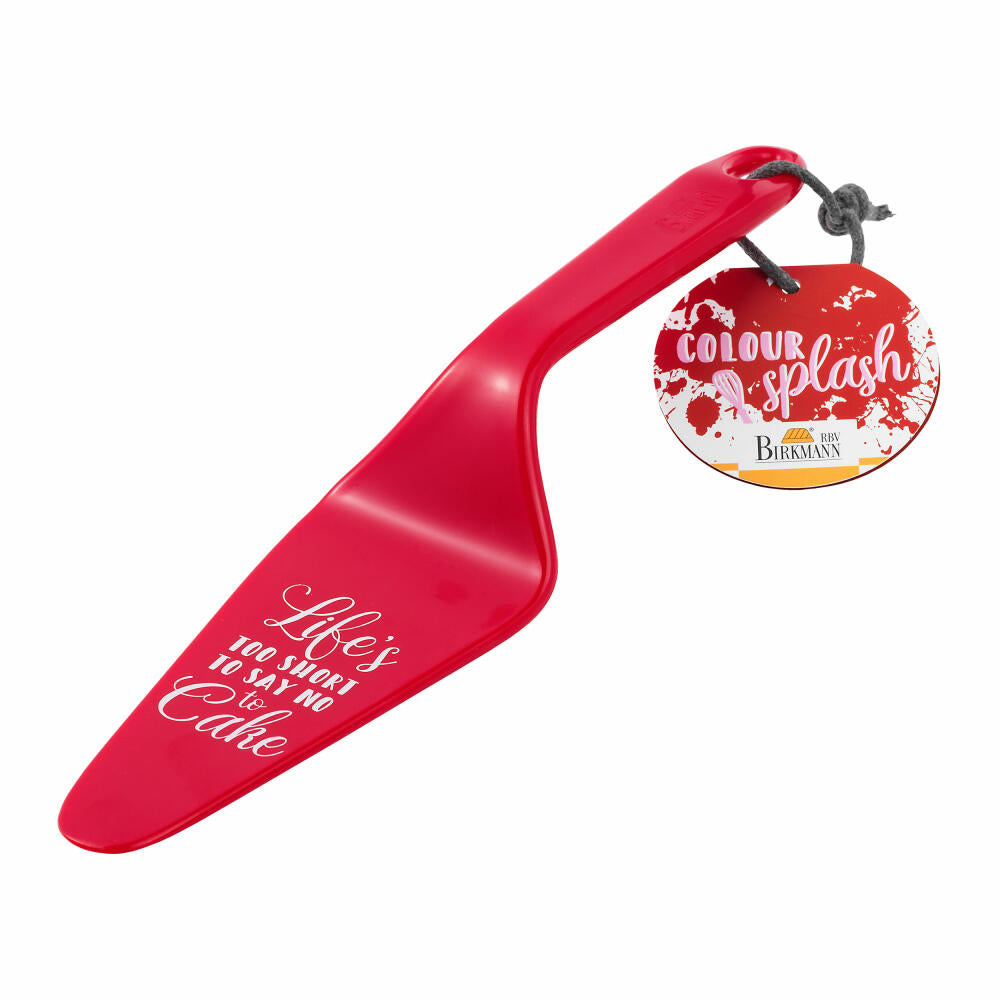 Birkmann Tortenheber Colour Splash, Kuchenheber, Backzubehör, mit Spruch, Kunststoff, rot, 26 cm, 429734