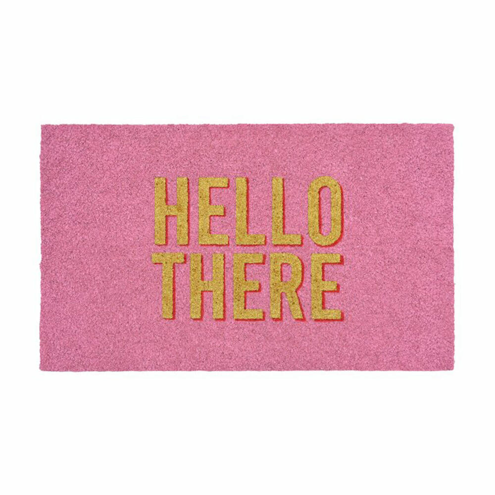 Gift Company Fußmatte Hello there, Türmatte, Schmutzfangmatte, Kokos / PVC, Glitzer Rosa, 75 x 45 cm, 1235301012