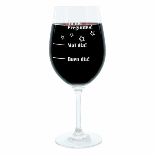 Leonardo Weinglas XL, Buen Día!, Mal Día!, No Preguntes!, Geschenk Stimmungsglas mit lustiger Gravur Auf Spanisch Mood Wein Glas, 610ml